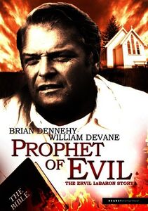 Prophet of Evil: The Ervil Lebaron Story