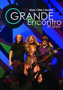 O Grande Encontro: 20 Anos [Import]