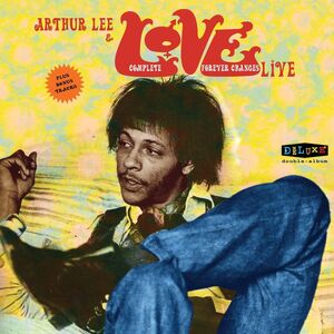 Complete Forever Changes Live 