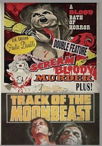 Scream Bloody Murder /  Track of the Moon Beast