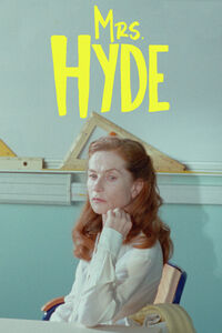 Mrs. Hyde , Isabelle Huppert