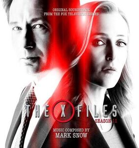 The X Files Season 11 (Original Soundtrack From the Television Series)
