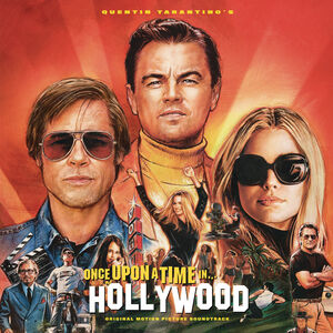 Once Upon a Time In...Hollywood (Original Motion Picture Soundtrack) [Import]