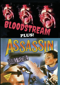 Bloodstream/ Assassin