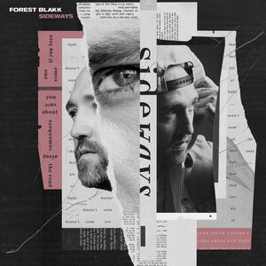 Sideways , Forest Blakk