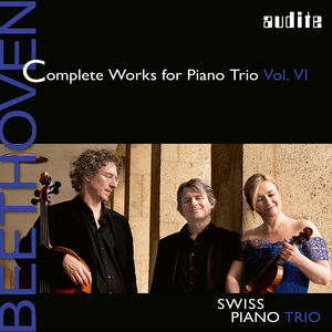 Complete Works Piano Trio 6 , Swiss Piano Trio