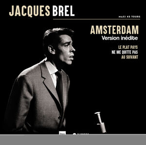 Amsterdam (Beige Edition) , Jacques Brel