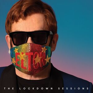 The Lockdown Sessions [Explicit Content]