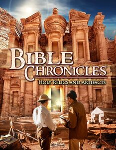 Bible Chronicles: Holy Relics And Artifacts