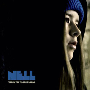 Where The Viaduct Looms , Nell & the Flaming Lips