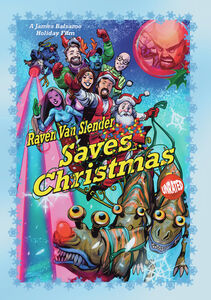 Raven Van Slender Saves Christmas