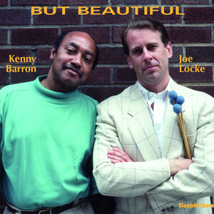 But Beautiful , Joe Locke