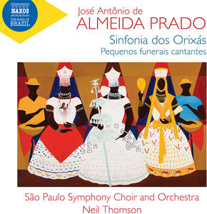 Sinfonia Dos Orixas; Pequenos Funerais Cantantes , Neil Thomson