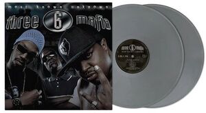 Most Known Unknown , Three 6 Mafia