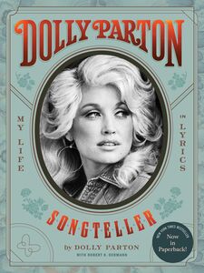 Dolly Parton, Songteller: My Life in Lyrics , Dolly Parton
