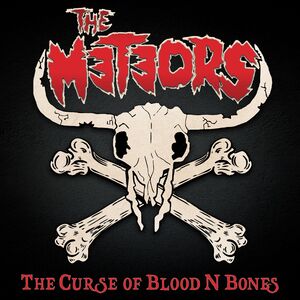 The Curse Of Blood N’ Bones - RED/ WHITE HAZE , The Meteors