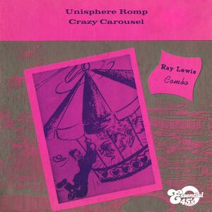 Unisphere Romp /  Crazy Carousel