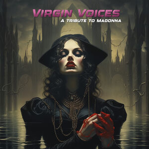 Virgin Voices: Tribute To Madonna (Various Artists)