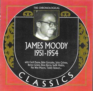 Chronological James Moody 1951-1954 , James Moody