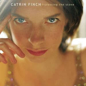 Crossing the Stone , Catrin Finch