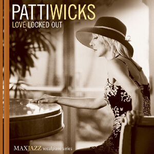 Love Locked Out , Patti Wicks