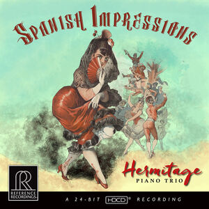 Spanish Impressions , Hermitage Piano Trio