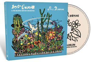 Still Blooming , Jeff Goldblum & the Mildred Snitzer Orchestra
