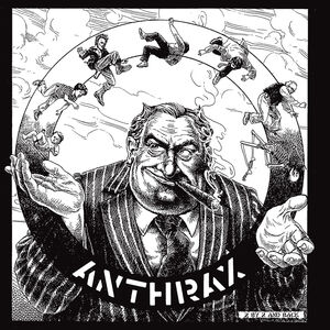 Capitalism Is Cannibalism , Anthrax