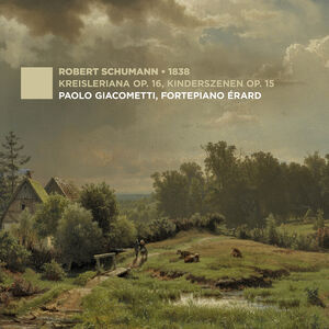 Schumann 1838 , Paolo Giacometti