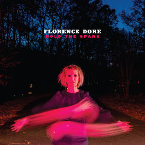 Hold The Spark - Neon Jazzberry , Florence Dore
