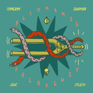 Resonance Frequency , Homeboy Sandman