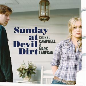 Sunday at Devil Dirt , Isobel Campbell