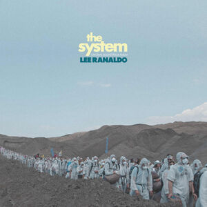 The System - Auqa , Lee Ranaldo