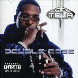 Double Dose [Explicit Content] , Tela