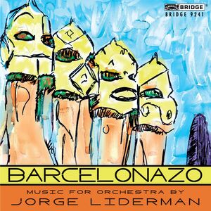 Music of Jorge Liderman , Jorge Liderman
