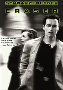 Eraser , Arnold Schwarzenegger
