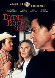Dying Room Only
