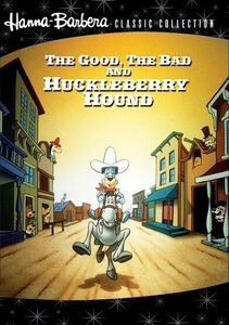 Huckleberry Hound: The Good, The Bad and Huckleberry Hound