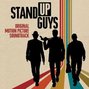 Stand Up Guys (Original Soundtrack) , Various Artists