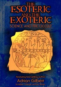 Esoteric and Exoteric: Science and Occult