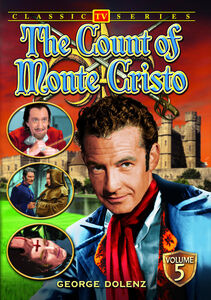 The Count of Monte Cristo: Volume 5 , George Dolenz