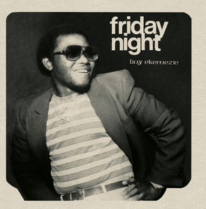 Friday Night , Livy Ekemezie