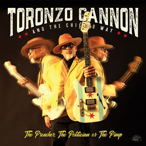 The Preacher, The Politician Or The Pimp , Toronzo Cannon