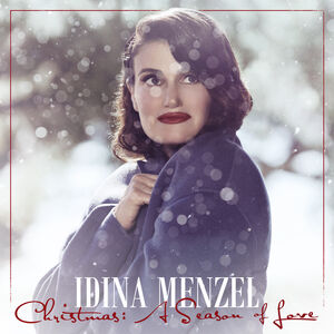 Christmas: A Season Of Love , Idina Menzel