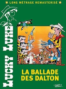 LUCKY LUKE: La Ballade Des Dalton