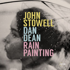 Rain Painting , John Stowell