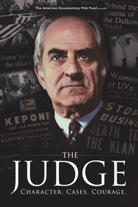 The Judge: Character, Cases, Courage