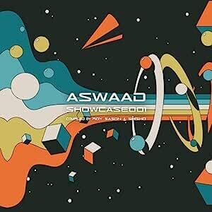Aswaad Showcase 001: Compiled By Roy Sason & Shisho /  Various [Import]