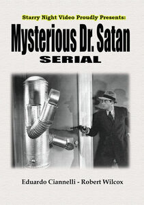 The Mysterious Dr. Satan , Eduardo Ciannelli