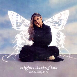 A Lighter Shade Of Blue , Christina Perri